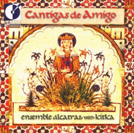 ENSEMBLE ALCATRAZ WITH KITKA - CANTIGAS DE AMIGO CD