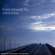 FRANK WOESTE - UNTOLD STORIES CD