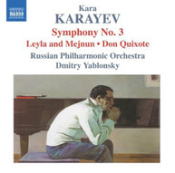 KARAYEV RUSSIAN PO YABLONSKY - SYMPHONY NO. 3 LEYLA & MEJNUN DON CD