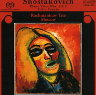 SHOSTAKOVICH RACHMANINOFF TRIO MOSCOW - PIANO TRIOS 1 & 2 CELLO CD