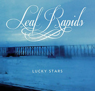 LEAF RAPIDS - LUCKY STARS CD