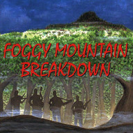 FOGGY MOUNTAIN BREAKDOWN: BLUEGRASS HITS VARIOUS CD