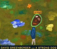 DAVID GREENBERGER & A STRONG DOG - SO TOUGH CD