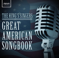 KING'S SINGERS - GREAT AMERICAN SONGBOOK CD