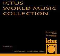 ANDREA CENTAZZO - ICTUS WORLD MUSIC COLLECTION CD