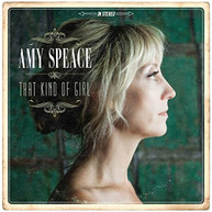 AMY SPEACE - THAT KIND OF GIRL CD