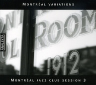 MONTREAL JAZZ CLUB SESSION 3 VARIOUS CD