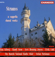R. STRAUSS PARKMAN DANISH NATIONAL RADIO CHOIR - CAPELLA CHORAL CD