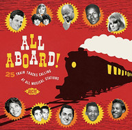 ALL ABOARD! 25 TRAIN TRACKS CALLING AT ALL MUSICAL CD
