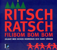 BERLIN HEDRENIUS - RITSCH RATSCH FILIBOM BOM BOM CD