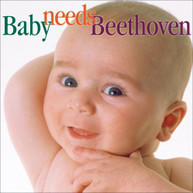 BABY NEEDS BEETHOVEN VARIOUS CD