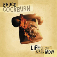 BRUCE COCKBURN - LIFE SHORT CALL CD