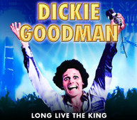 DICKIE GOODMAN - LONG LIVE THE KING CD