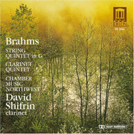 BRAHMS SHIFRIN CHAMBER MUSIC NORTHWEST - STRING QUINTET IN G CD