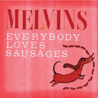 MELVINS - EVERYBODY LOVES SAUSAGES CD