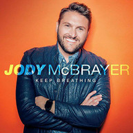 JODY MCBRAYER - KEEP BREATHING CD