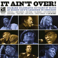 IT AIN'T OVER: DELMARK CELEBRATES 55 YEARS - VARIOUS CD