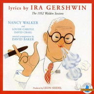 IRA GERSHWIN - 1952 WALDEN SESSIONS CD