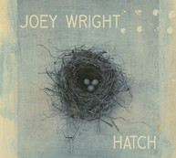 JOEY WRIGHT - HATCH CD