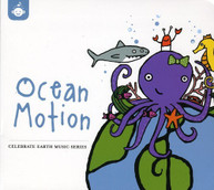 CELEBRATE EARTH: OCEAN MOTION VARIOUS CD