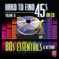 HARD TO FIND 45S ON CD 15 - 80'S ESSENTIALS - VARIOUS CD