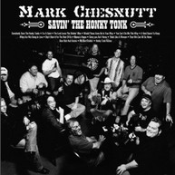 MARK CHESNUTT - SAVIN' THE HONKY TONK CD