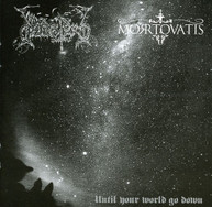 DODSFERD MORTOVATIS - UNTIL YOUR WORLD GO DOWN CD