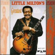 LITTLE MILTON - GREATEST HITS CD