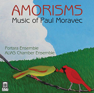 MORAVEC ALIAS CHAMBER ENSEMBLE PORTARA ENSEMBL - AMORISMS CD