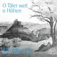 BERLIN MOZART CHOIR - O TALER WEIT O HOHEN CD