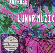 ANT BEE - LUNAR MUSIK CD