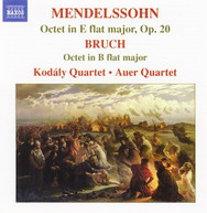 MENDELSSOHN /  KODALY QUARTET / AUER QUARTET - BRUCH: OCTETS CD