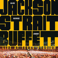 ALAN JACKSON GEORGE BUFFETT STRAIT - LIVE AT TEXAS STADIUM CD