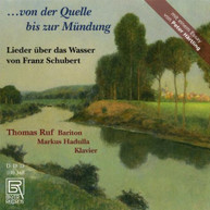 SCHUBERT RUF HADULLA - SONGS ABOUT WATER CD