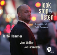 TARDO HAMMER - LOOK STOP & LISTEN: MUSIC OF TADD DAMERON CD