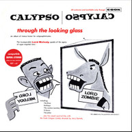 LORD MELODY - CALYPSO THROUGH THE LOOKING GLASS CD
