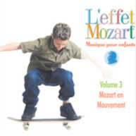 L'EFFET MOZART CAMPBELL - MUSIQUE POUR ENFANTS 3: MOZART EN CD