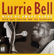 LURRIE BELL - KISS OF SWEET BLUES CD