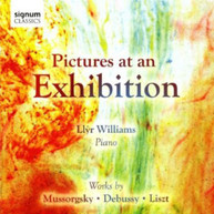 MUSSORGSKY LLYR DEBUSSY LISZT WILLIAMS - PICTURES AT AN EXHIBITION CD