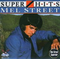 MEL STREET - SUPER HITS CD