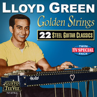 LLOYD GREEN - GOLDEN STRINGS: 22 STEEL GUITAR CLASSICS CD