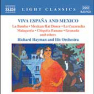 RICHARD HAYMAN &  HIS ORCHESTRA - VIVA ESPANA & MEXICO CD