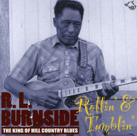 R.L. BURNSIDE - ROLLIN & TUMBLIN CD