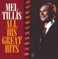 MEL TILLIS - ALL HIS GREAT HITS CD