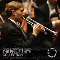 MAHLER PHILIP - PHILIP SMITH COLLECTION NEW YORK PHILHARMONIC SMITH CD