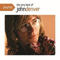 JOHN DENVER - PLAYLIST: THE VERY BEST OF JOHN DENVER CD