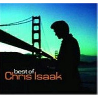 CHRIS ISAAK - THE BEST OF CD