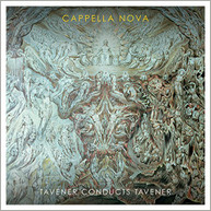MOODY CAPPELLA NOVA - TAVENER CONDUCTS TAVENER CD