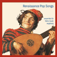 ISAAC ENSEMBLE FOR EARLY MUSIC AUGSBURG - RENAISSANCE POP SONGS CD