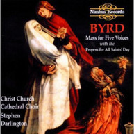 BYRD (CHRIST) (CHURCH) (CATHEDRAL) (CHOIR) (/) (DARLINGTON) - MASS FOR CD